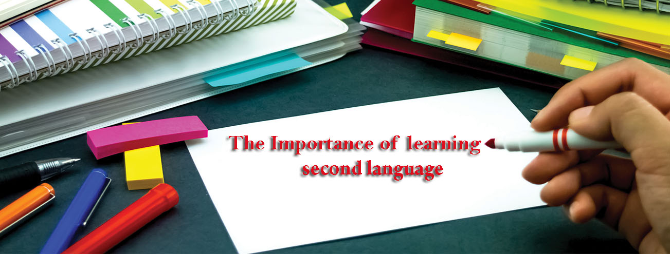 The Importance of learning second language